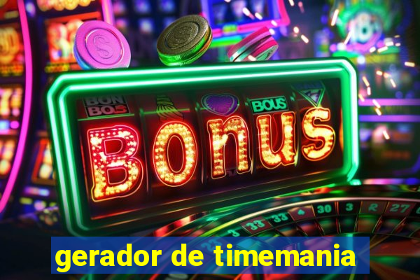 gerador de timemania